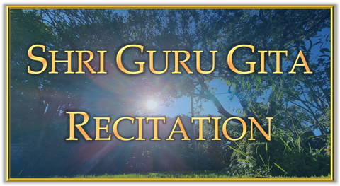 02 June 2024 - Melbourne -  Shri Guru Gita Recitation