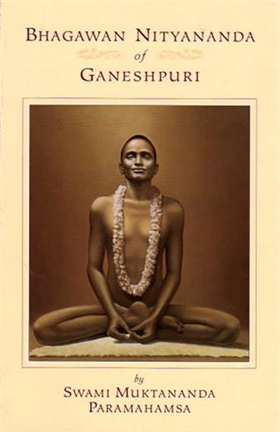 Bhagawan Nityananda of Ganeshpuri Book Cover