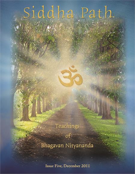 Siddha Path, Issue Five: "Teachings of Bhagavan Nityananda" Book Cover