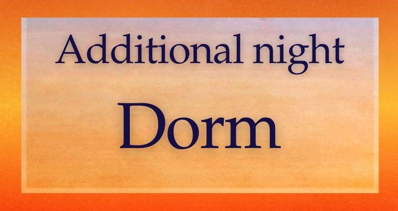 Additional night - Dorm Room Ashram Stay