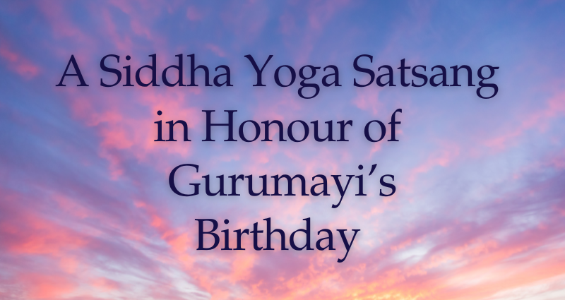 24 June 2025 - Melbourne - Gurumayi's Birthday