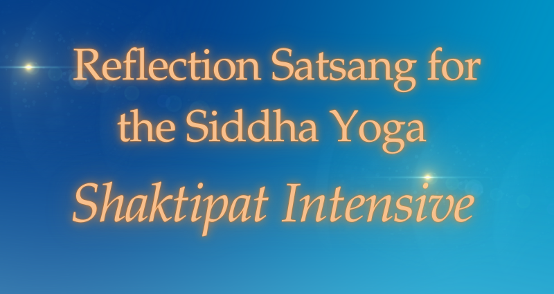 03 November 2024 - Sydney - Reflection Satsang for the Shaktipat Intensive