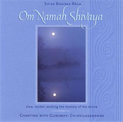 Om Namah Shivaya - Shiva Bhairav Raga CD Cover