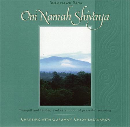 Om Namah Shivaya - Bhimpalasi Raga CD Front Cover