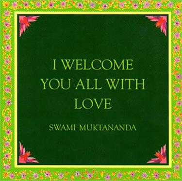I Welcome You All with Love Book Cover