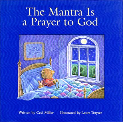 The Mantra Is a Prayer to God Book Cover